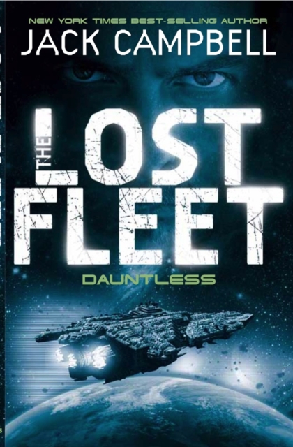 Lost Fleet - Dauntless (Book 1), Paperback / softback Book