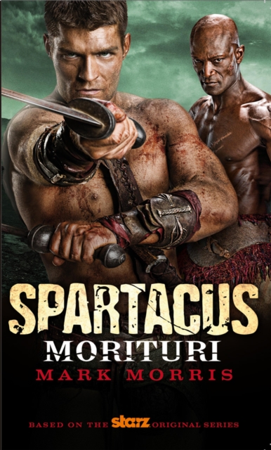 Spartacus: Morituri, EPUB eBook