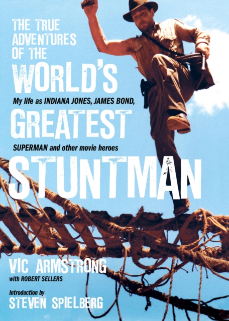 True Adventures of the World's Greatest Stuntman, EPUB eBook
