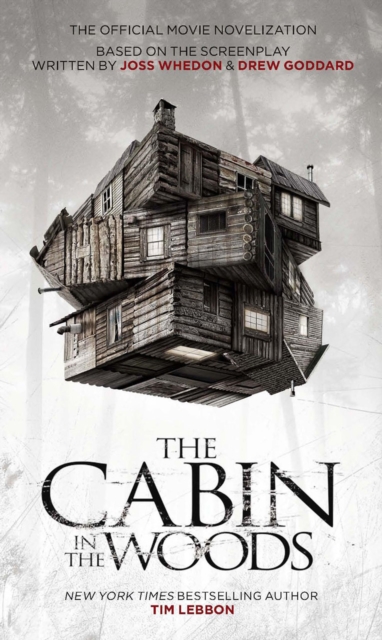 The Cabin in the Woods - The Official Movie Novelization, EPUB eBook