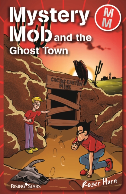 Mystery Mob and the Ghost Town, EPUB eBook