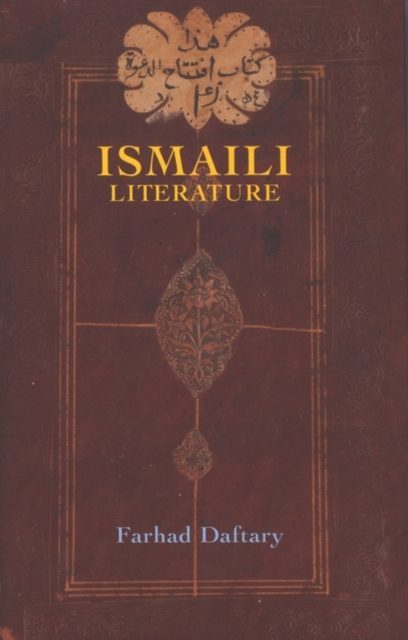 Ismaili Literature : A Bibliography of Sources and Studies, PDF eBook