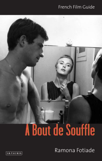 A Bout De Souffle : French Film Guide, PDF eBook