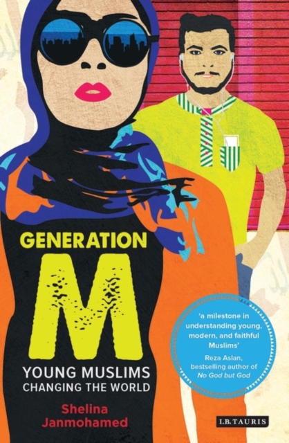 Generation M : Young Muslims Changing the World, EPUB eBook