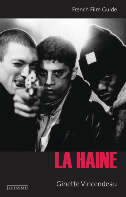 La Haine : French Film Guide, EPUB eBook