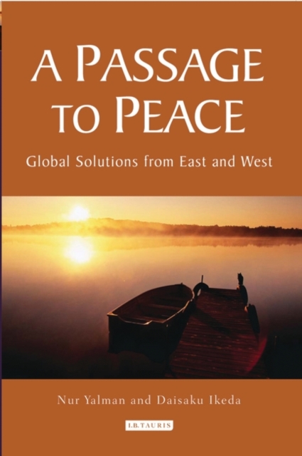 A Passage to Peace : Global Solutions from East and West, EPUB eBook
