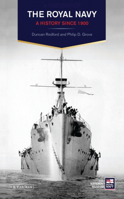 The Royal Navy : A History Since 1900, EPUB eBook