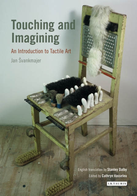 Touching and Imagining : An Introduction to Tactile Art, EPUB eBook