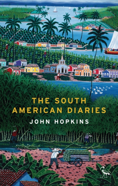 The South American Diaries, EPUB eBook