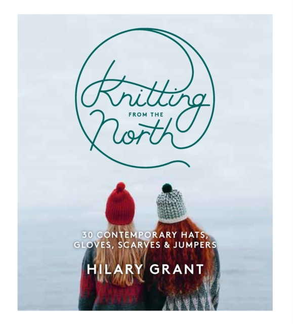 Knitting From the North, Paperback / softback Book
