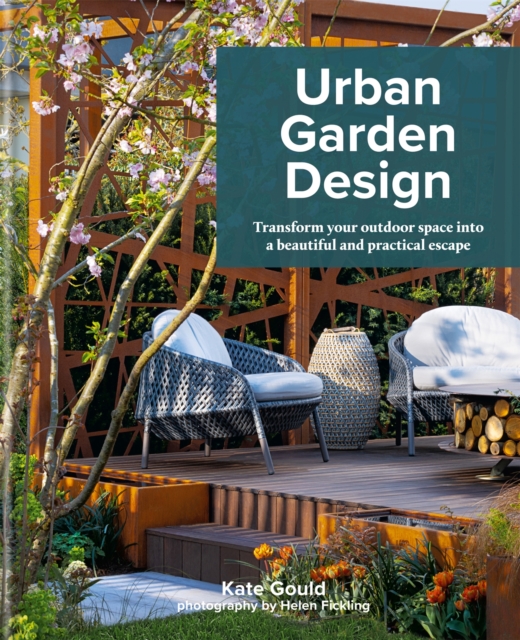 Urban Garden Design, Hardback Book