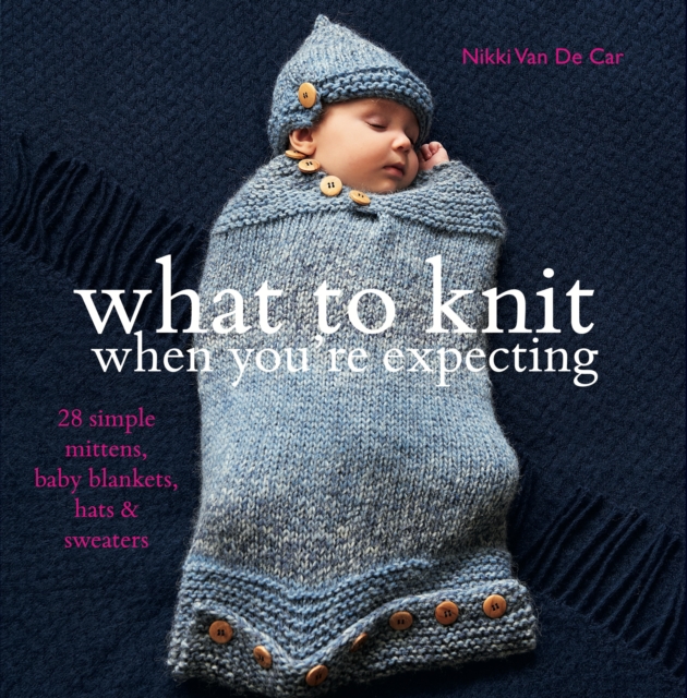 What to Knit When You're Expecting, EPUB eBook