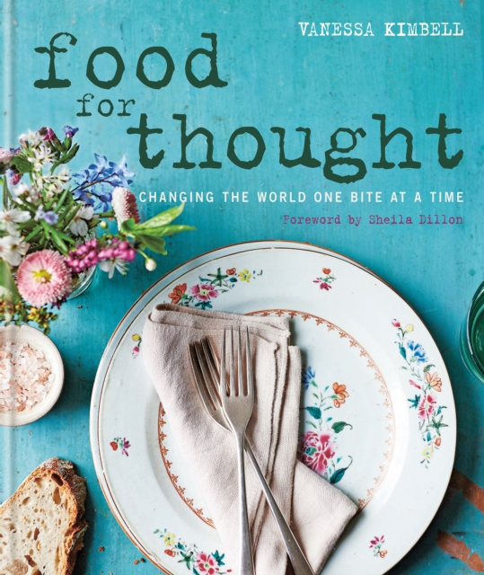 Food for Thought: Changing the world one bite at a time, EPUB eBook