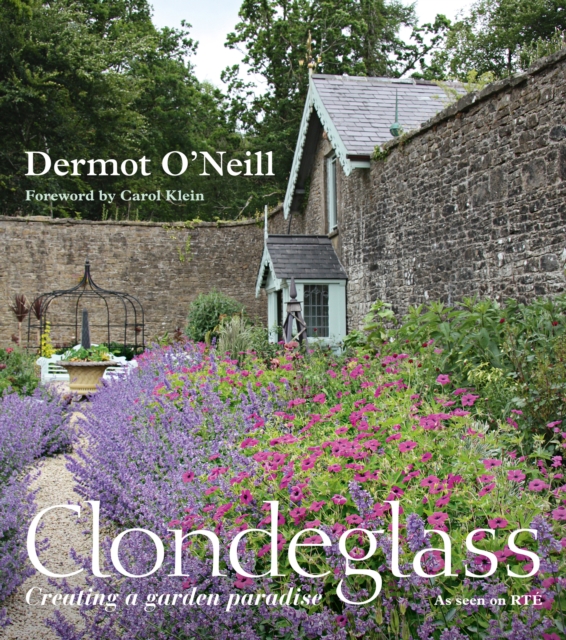Clondeglass: Creating a Garden Paradise, EPUB eBook