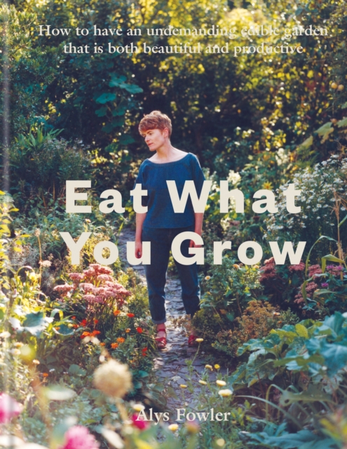 Eat What You Grow, EPUB eBook