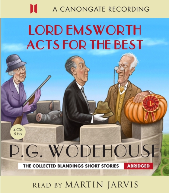 Lord Emsworth Acts for the Best, CD-Audio Book