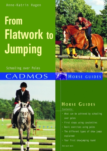 From Flatwork to Jumping : Schooling over poles, EPUB eBook