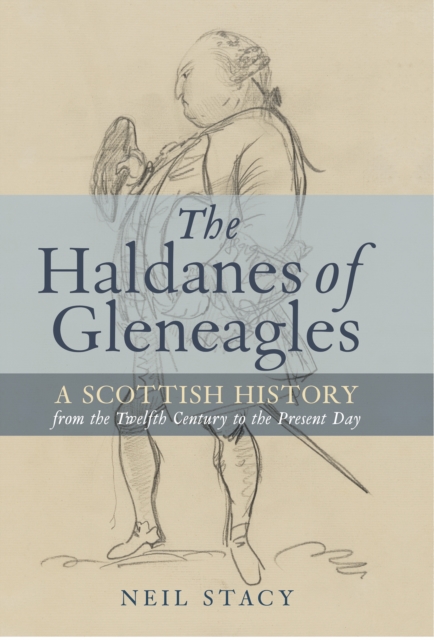 The Haldanes of Gleneagles, EPUB eBook