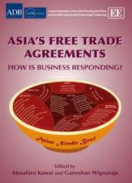 Asia's Free Trade Agreements, PDF eBook