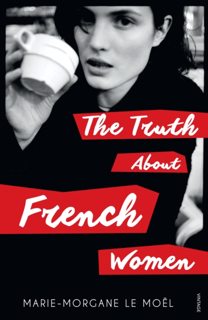 The Truth About French Women, EPUB eBook