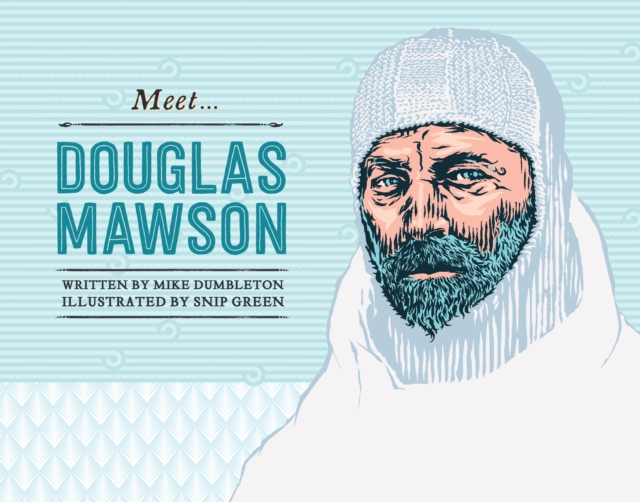 Meet... Douglas Mawson, EPUB eBook