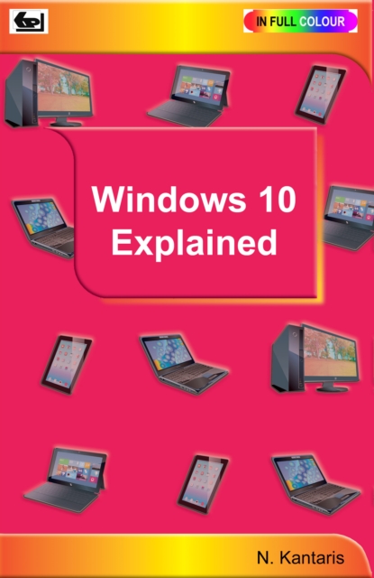 Windows 10 Explained, Paperback / softback Book