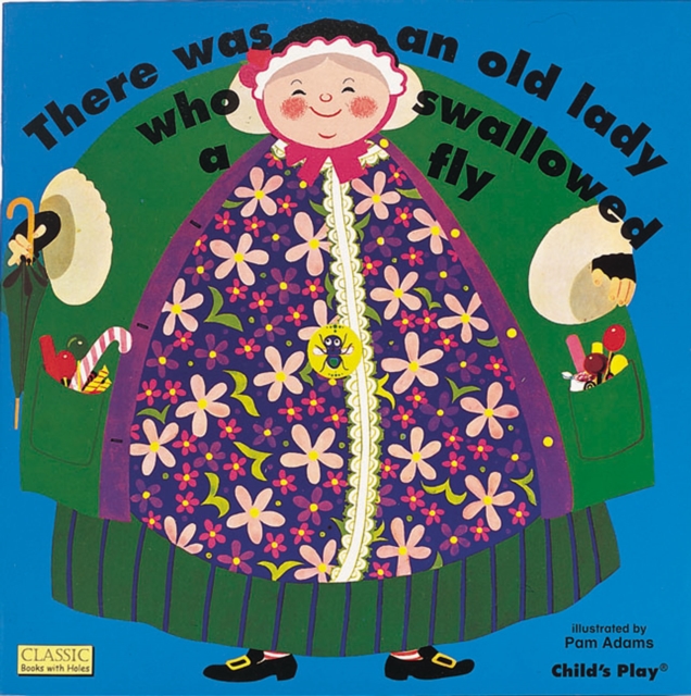 There Was an Old Lady Who Swallowed a Fly, Board book Book