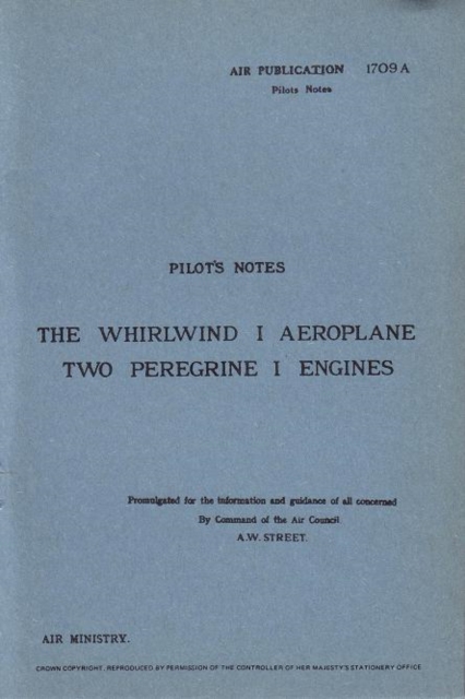 Whirlwind I Pilot's Notes : Air Ministry Pilot's Notes, Paperback / softback Book