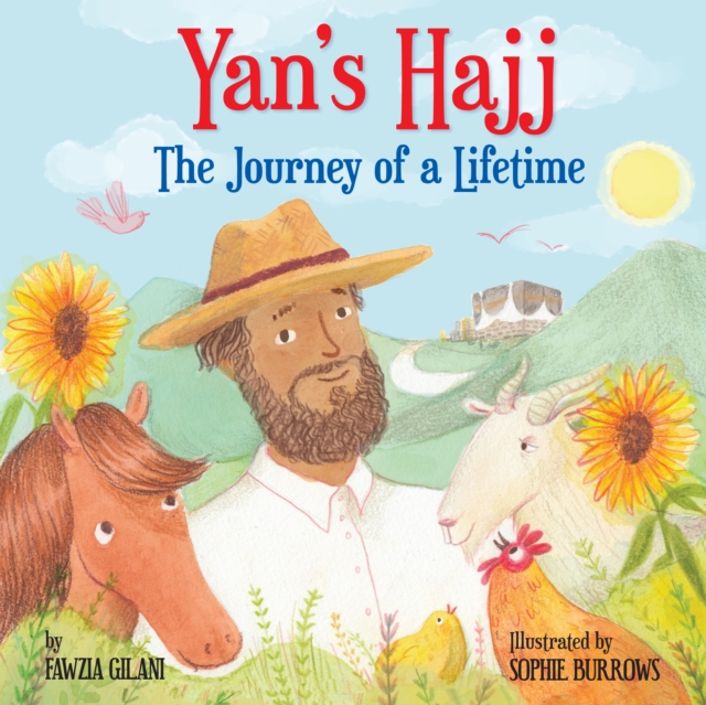 Yan's Hajj : The Journey of a Lifetime, Hardback Book