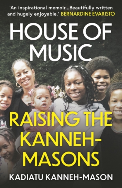 House of Music : Raising the Kanneh-Masons, Paperback / softback Book