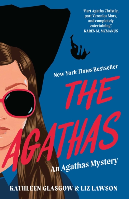 The Agathas : 'Part Agatha Christie, part Veronica Mars, and completely entertaining.' Karen M. McManus, EPUB eBook