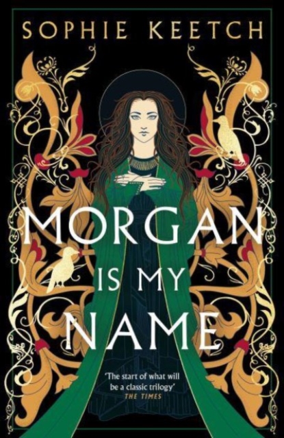 Morgan Is My Name : A Sunday Times Best Historical Fiction pick for 2023, Paperback / softback Book