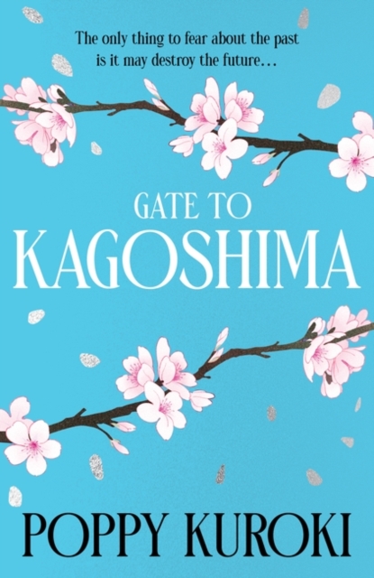 Gate to Kagoshima, Hardback Book