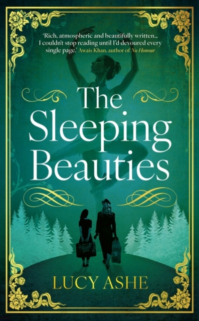 The Sleeping Beauties, Hardback Book