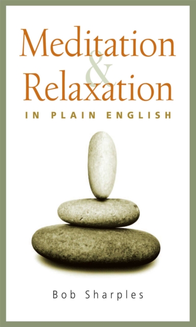 Meditation and Relaxation in Plain English, EPUB eBook