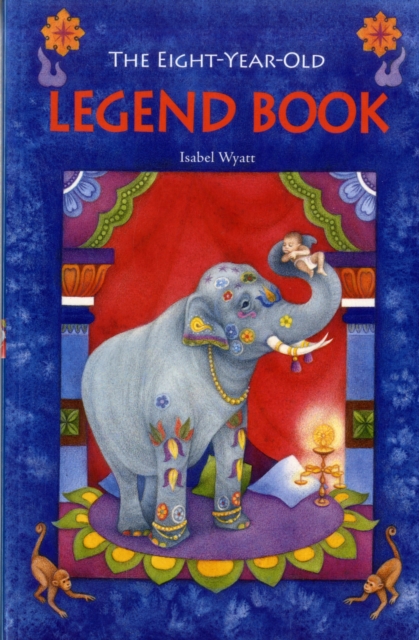 The Eight-Year-Old Legend Book, Paperback / softback Book