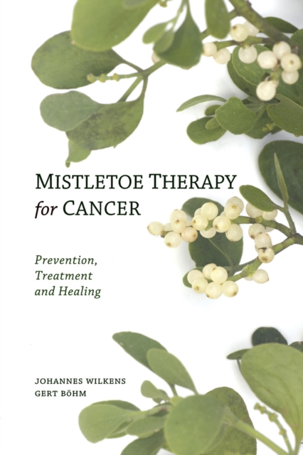 Mistletoe Therapy for Cancer, Paperback / softback Book
