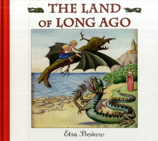The Land of Long Ago, Hardback Book