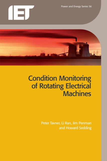 Condition Monitoring of Rotating Electrical Machines, PDF eBook