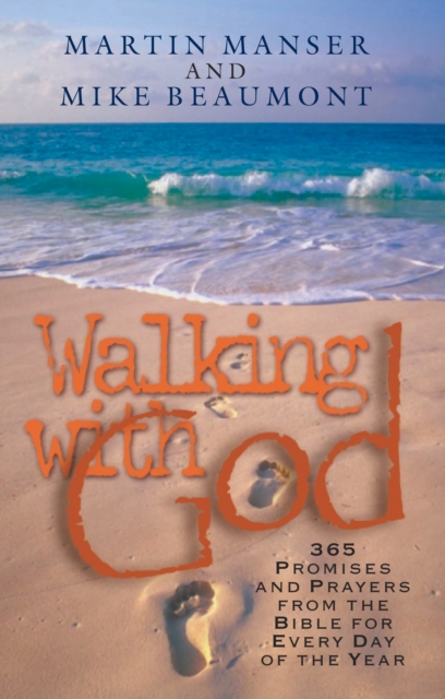 Walking with God : Promises and Prayers from the Bible for Each Day of the Year, EPUB eBook