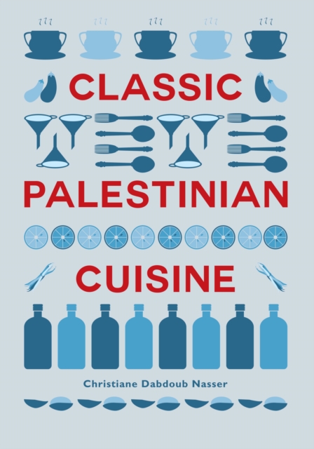 Classic Palestinian Cuisine, EPUB eBook