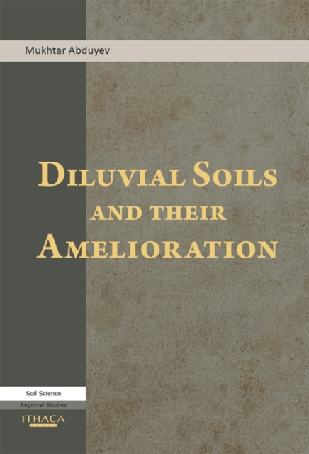 Diluvial Soils and Their Amelioration, EPUB eBook