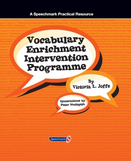 Vocabulary Enrichment Programme : Enhancing the Learning of Vocabulary in Children, Paperback / softback Book