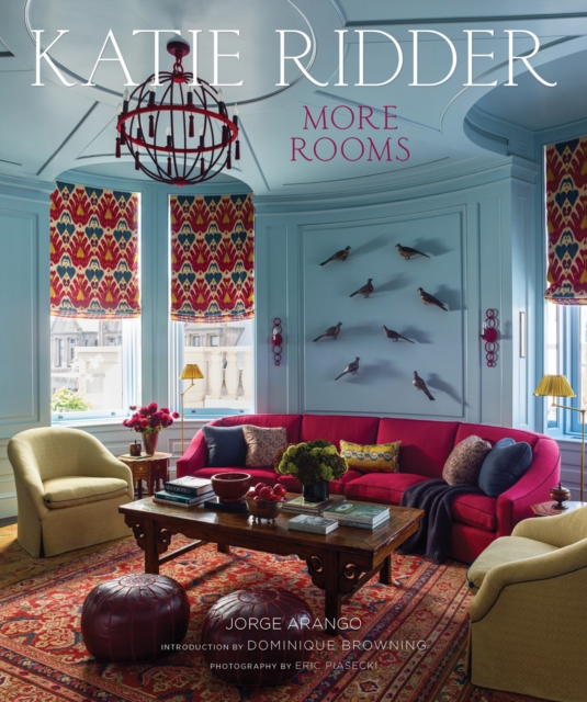 Katie Ridder : More Rooms, Hardback Book