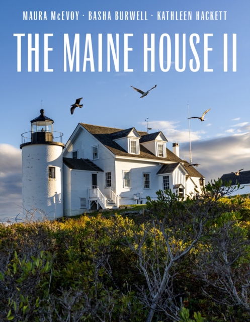 The Maine House II, Hardback Book