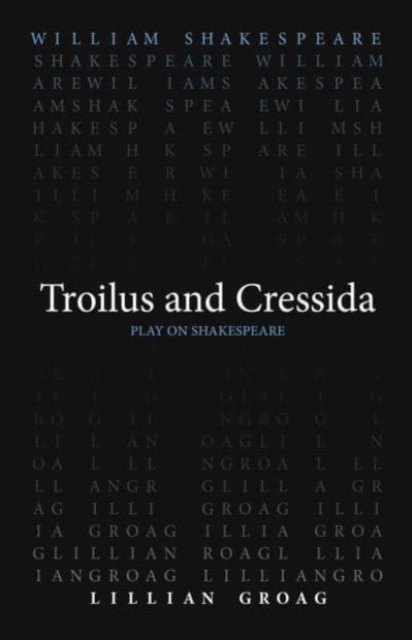 Troilus and Cressida, Paperback / softback Book