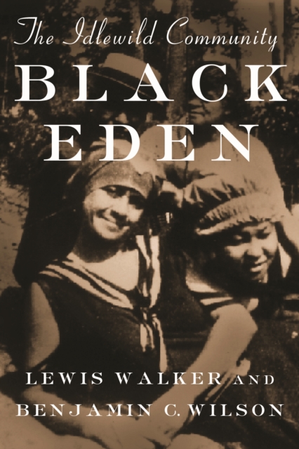 Black Eden : The Idlewild Community, PDF eBook