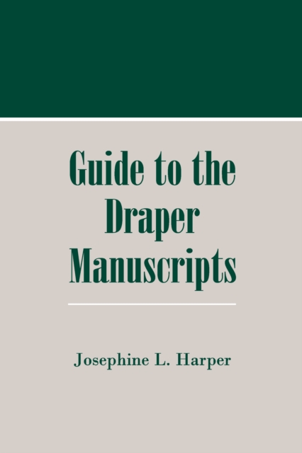 Guide to the Draper Manuscripts, EPUB eBook