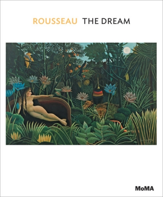 Rousseau: The Dream, Paperback / softback Book