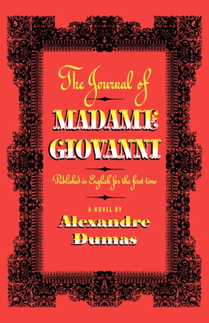 The Journal of Madame Giovanni : A Novel, Paperback / softback Book